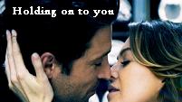 Holding on to you(Grey's Anatomy)
