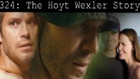 324: The Hoyt Wexler Story