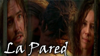 La Pared - Kate & Sawyer