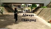 The Coast Is Always Changing