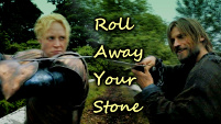 Roll Away Your Stone - Jaime & Brienne