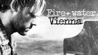 Fire+water - Vienna