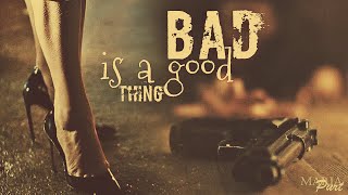 Tango: Bad Is a Good Thing 