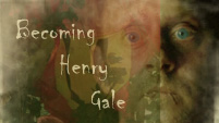 Becoming Henry Gale