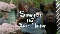 Sawyer The Boar Hunter