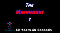 USA Gymnastics 50 Years 50 Seconds - The Magnificent 7 
