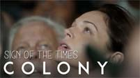 colony | sign of the times
