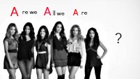 Pretty Little Liars: Are We All We Are