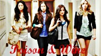 Pretty Little Liars: Poison And Wine