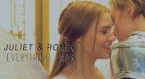 Everything Ends | Romeo & Juliet