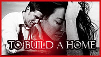 To Build A Home - Jack/Kate