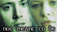 Not Meant To Be - Dean/Claire