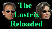 The Lostrix Reloaded