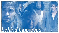 Behind Blue Eyes
