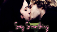 Francis&Mary | Say Something