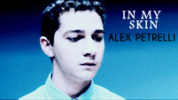 In My Skin || Alex Petrelli (OC)