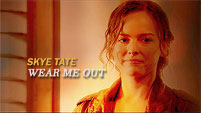 Wear Me Out || Skye Tate