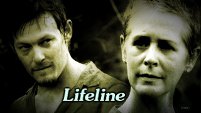 Lifeline - Daryl/Carol