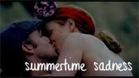 Noah & Allie [Summertime Sadness]