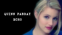 Quinn Fabray - Echo