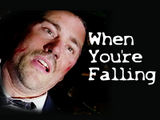 When Youre Falling