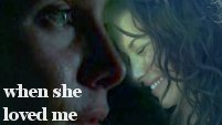 When She Loved Me - Kuliet