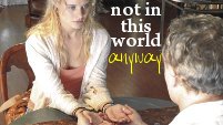 Not In This World Anyway - Claire/Malkin