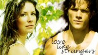 Love Like Strangers - Jack/Kate/Sam