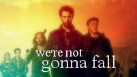 we're not gonna fall - falling skies